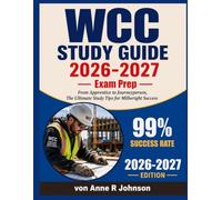 WCC STUDY GUIDE 2026-2027: The Definitive Companion For Clinical Excellence And Board Exam Mastery