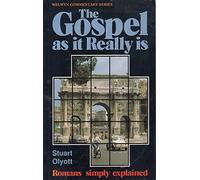 WCS Romans: The Gospel as it Really is