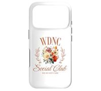 WDNC We Do Not Care Club Cadeau pour Femme Ménopause bouffées de Chaleur Coque pour iPhone 17 Pro