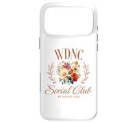 WDNC We Do Not Care Club Cadeau pour Femme Ménopause bouffées de Chaleur Coque pour iPhone 17 Pro Max