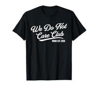 WDNC We Do Not Care Club T-Shirt