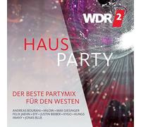 WDR2 HAUSPARTY (ANDREAS BOURANI, MILOW, JUSTIN BIEBER, ...) 2 CD NEUF