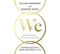 We: A Manifesto for Women Everywhere
