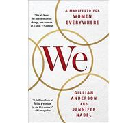 We: A Manifesto For Women Everywhere
