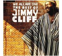 We All Are One: The Best Of Jimmy Cliff by Jimmy Cliff [Audio CD] NEUF