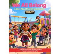 We All Belong: A Story About Diversity and Inclusion