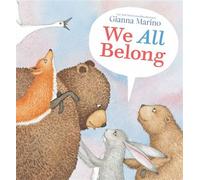 We All Belong - Gianna Marino - Philomel Books - ebook (ePub) - Livre