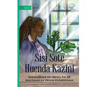 We All Go to Work - Sisi Sote Huenda Kazini