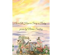 We All Have a Story in Poetry