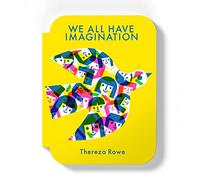 We all have imagination – Thames & Hudson