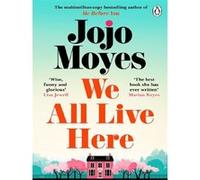 We All Live Here – N°1 du Sunday Times – Penguin Books