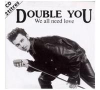 We All Need Love/You are My World (1992) [Import]
