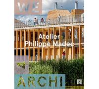 We Archi 04 : Atelier Philippe Madec
