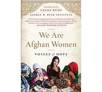We Are Afghan Women: Voices Of Hope
