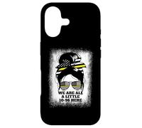 We are All A Little 10-96 Here Women's Dispatch 911 Coque pour iPhone 17