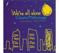 We are All Alone [Import]