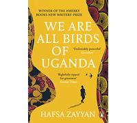 We Are All Birds of Uganda