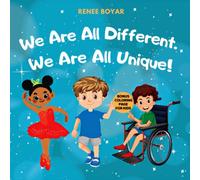 We Are All Different. We Are All Unique!: Children's Book about Diversity, Kindness, Empathy and Respect (Social and Emotional Skills for Kids)