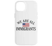 We Are All Immigrants Human Rights No La Migra Drapeau USA Coque pour iPhone 14 Plus
