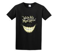 We are All Mad Here Funny Graphic O-Neck 100% Cotton Short Sleeve Unisex T-Shirt M