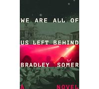 We Are All of Us Left Behind - Bradley Somer - Freehand Books - ebook (ePub) - Livre
