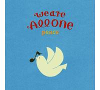 We Are All One 2013 Peace [Lim [Import allemand]