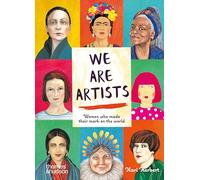 Nous sommes artistes – Femmes qui ont marqué le monde – anglais – Thames & Hudson