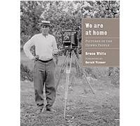 We Are at Home Bruce White (Auteur)