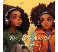 We Are Beautiful