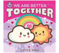 We Are Better Together
