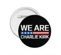 We Are Charlie Kirk Badges ronds, Button Pi Ns, Boutons Cercle Badges Rond Poitrine Pin's Métal Durable avec Pinback Sécurisé Idéal pour Sacs à Dos et Vêtements Épingles Fantaisie, taille unique