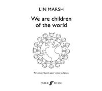 We Are Children Of The World / Choral Score
