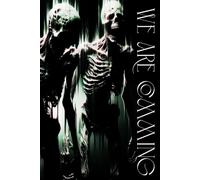 We Are Comming: Perfect For Scary Subjects At School Or Impure Thoughts. A notebook with a scary cover and text.