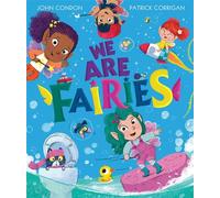 WE ARE FAIRIES - John Condon - HarperCollinsChildren’sBooks - ebook (ePub) - Livre