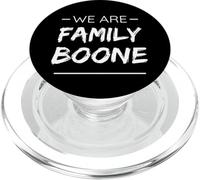 We are Family Boone Surname Last Name Boone PopSockets PopGrip pour MagSafe
