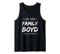 We are Family Boyd Surname Last Name Boyd Débardeur