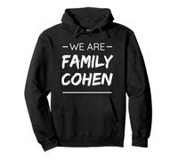 We are Family Cohen Surname Last Name Cohen Sweat à Capuche