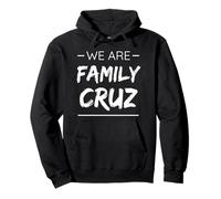 We are Family Cruz Surname Last Name Cruz Sweat à Capuche