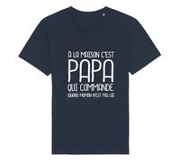 We Are Family, Tee Shirt Humoristique pour Homme, A La Maison C'est Papa Qui Commande, Manches Courtes, Col Rond, Cadeau Original, Tshirt Humour 100% Coton Bio, Bleu Navy, Taille S