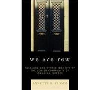 We Are Few by Annette B. Fromm Annette B. Fromm (Auteur)