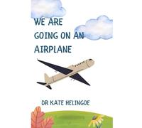 We are going on an airplane