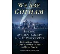 We Are Gotham by Josh Plock Josh Plock (Auteur)