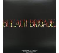We Are Hex - Bleach Brigade