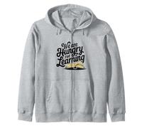 We are Hungry for Learning Book Reading Lover Library Humour Sweat à Capuche
