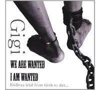 We are I Am Wanted