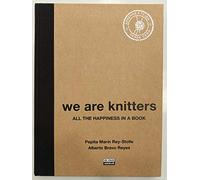 WE ARE KNITTERS: All the happiness in a book