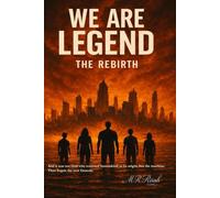 WE ARE LEGEND: THE REBIRTH