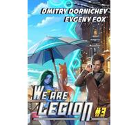 We Are Legion (Book #3): A RealRPG Action Adventure Series