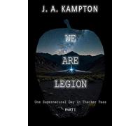 We Are Legion - One Supernatural Day in Thacker Pass: Part I