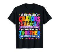 We are Like A Box of Crayons Teacher Back to School T-Shirt